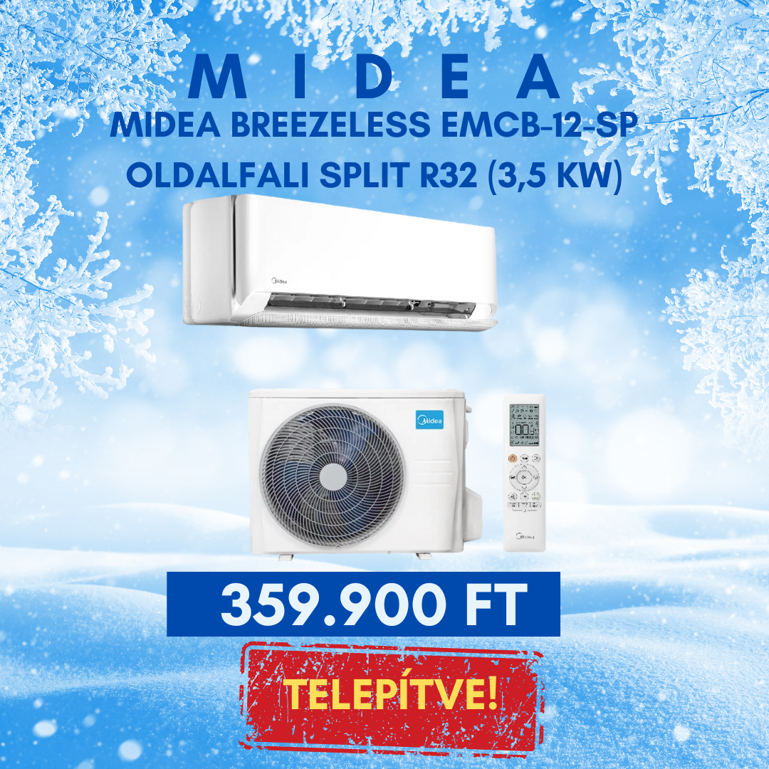 Midea Breezeless EMCB-12-SP – Oldalfali Split R32 (3,5 kW) – Telepítéssel