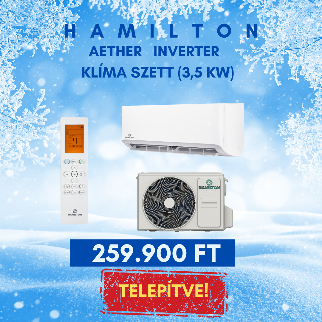 HAMILTON AETHER – Oldalfali split klíma (3,5 kW) – Telepítéssel